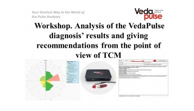 Master-class "Analysis of the VedaPulse Assessment Results and Giving Recommendations From the Point of View of TCM"